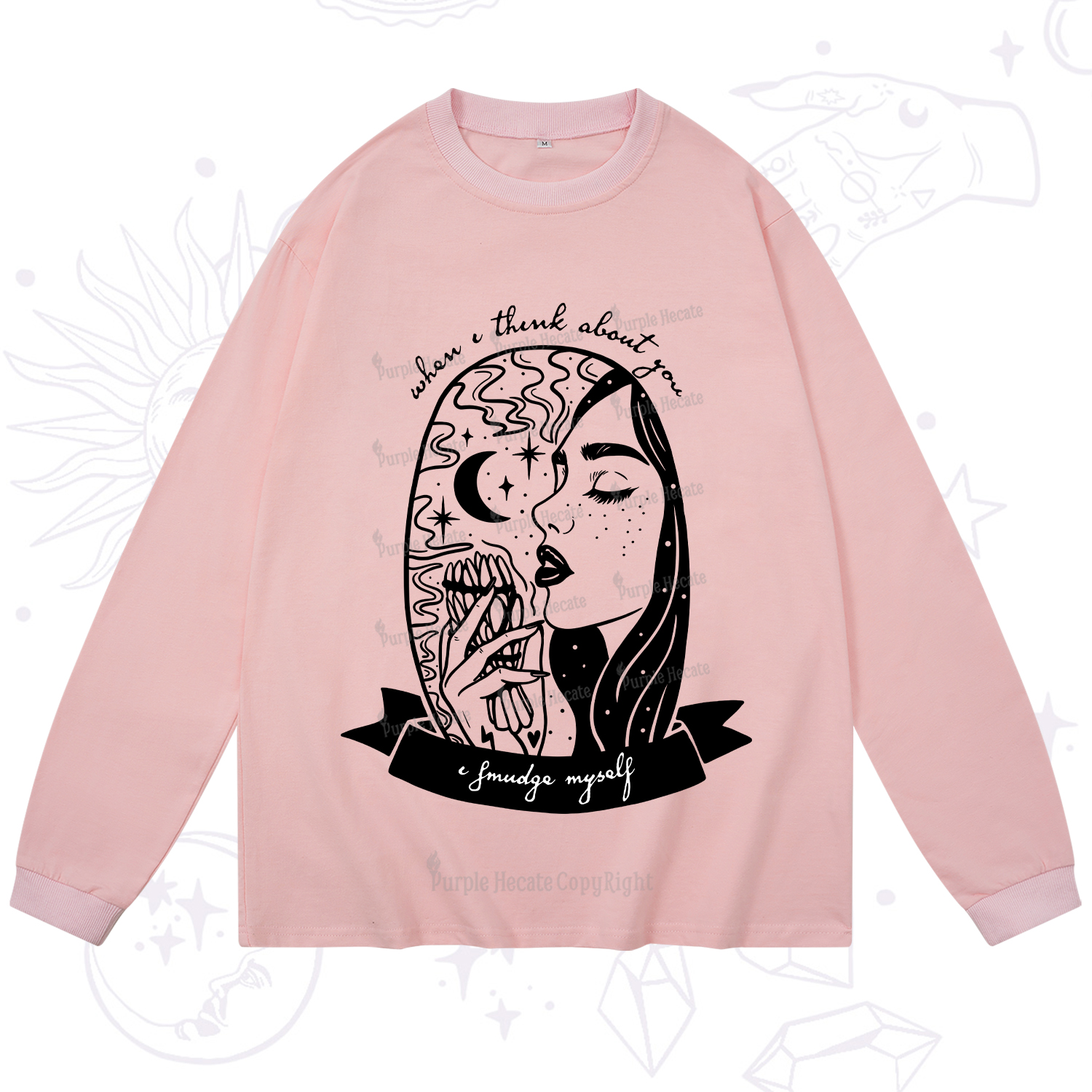 Purplehecate When I Think About You I Smudge Myself Long Sleeve T-Shirt