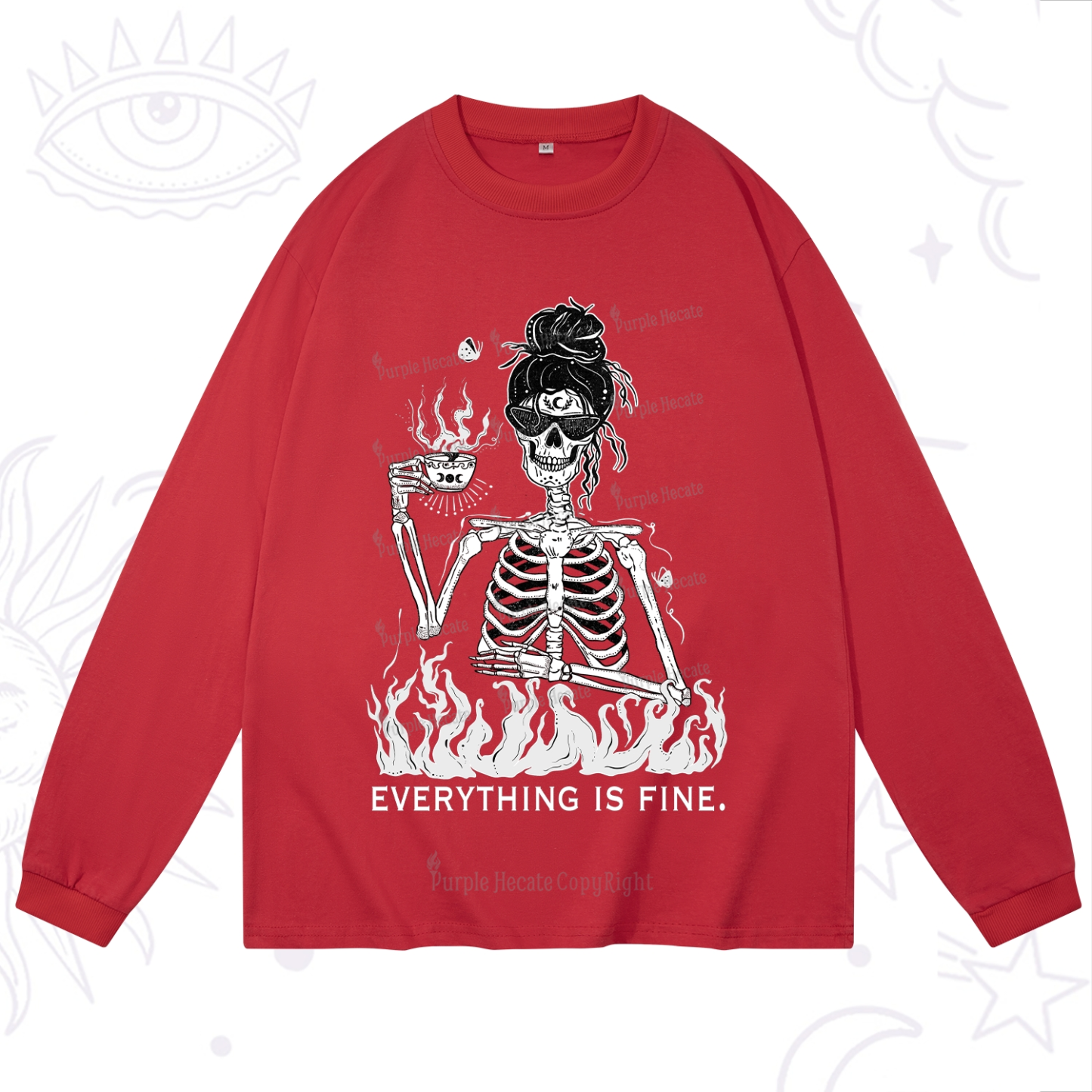 Purplehecate Everything Is Fine Long Sleeve T-Shirt