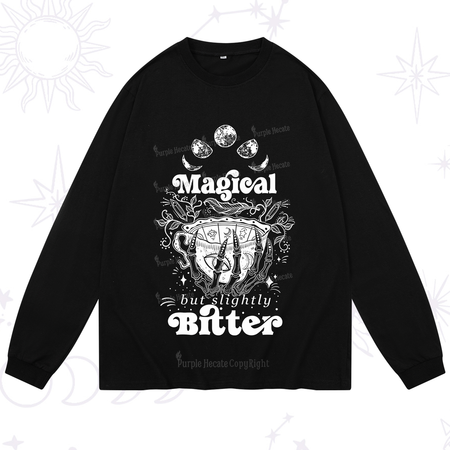Purplehecate Magical But Slightly Bitter Long Sleeve T-Shirt