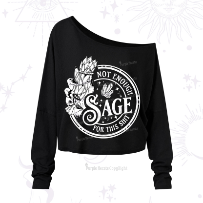 Purplehecate Not Enough Smudge for This Shit One Shoulder Long Sleeve Shirt
