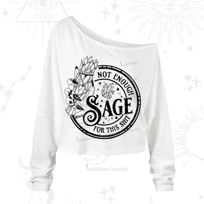 Purplehecate Not Enough Smudge for This Shit One Shoulder Long Sleeve Shirt