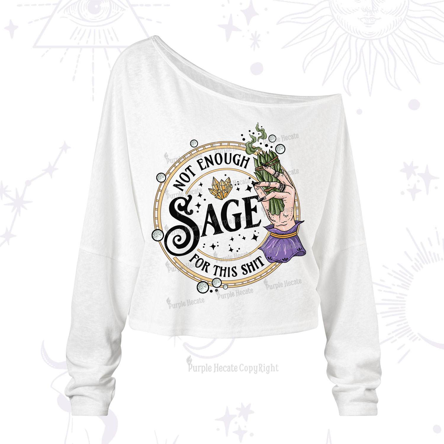 Purplehecate Not Enough Smudge for This Shit One Shoulder Long Sleeve Shirt