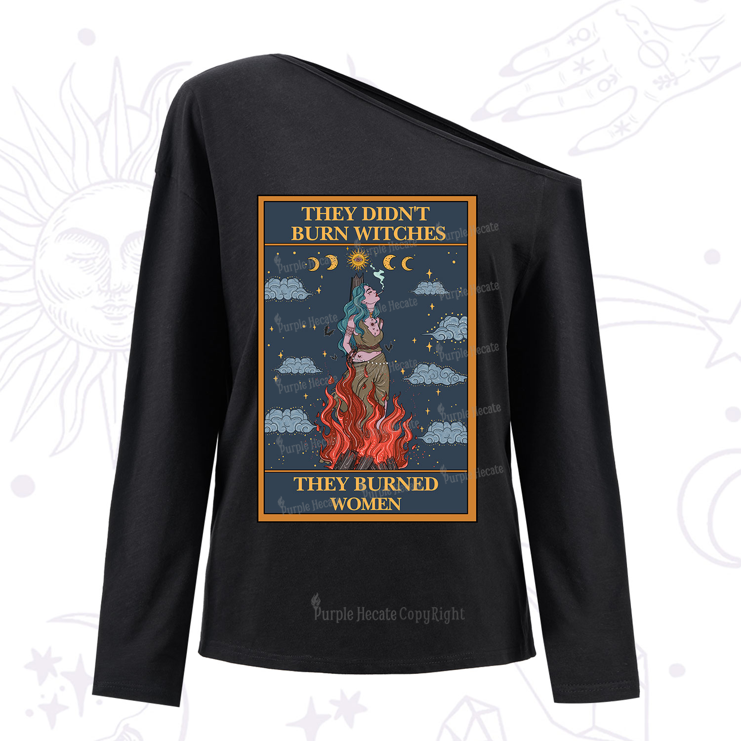 Purplehecate The They Didn't Burn Witches They Burned Women Oracle Card One Shoulder Long Sleeve Shirt