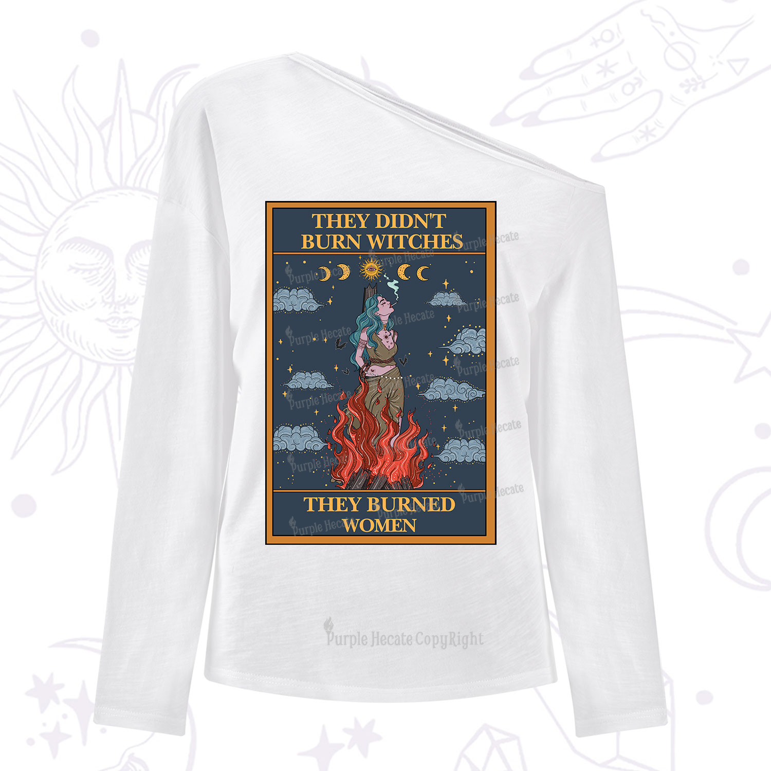Purplehecate The They Didn't Burn Witches They Burned Women Oracle Card One Shoulder Long Sleeve Shirt