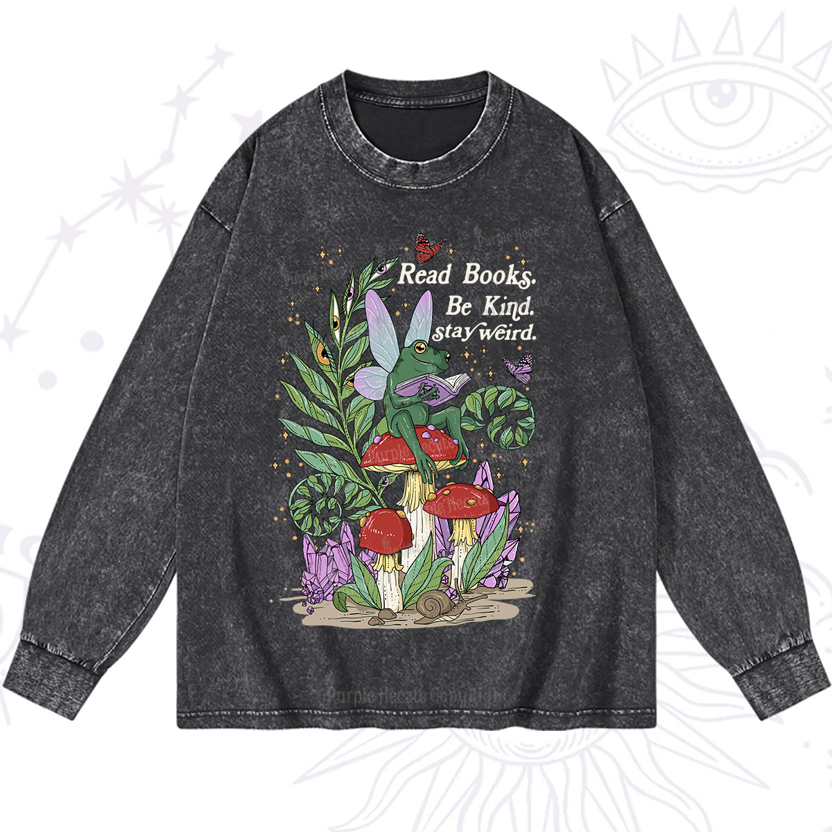 Purplehecate Read Books Be Kind Stay Weird Washed Long Sleeve Shirt