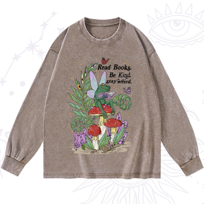 Purplehecate Read Books Be Kind Stay Weird Washed Long Sleeve Shirt