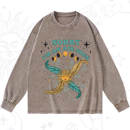 Purplehecate Sorry I'm An Air Sign Washed Long Sleeve Shirt