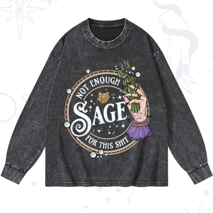 Purplehecate Not Enough Smudge for This Shit Washed Long Sleeve Shirt