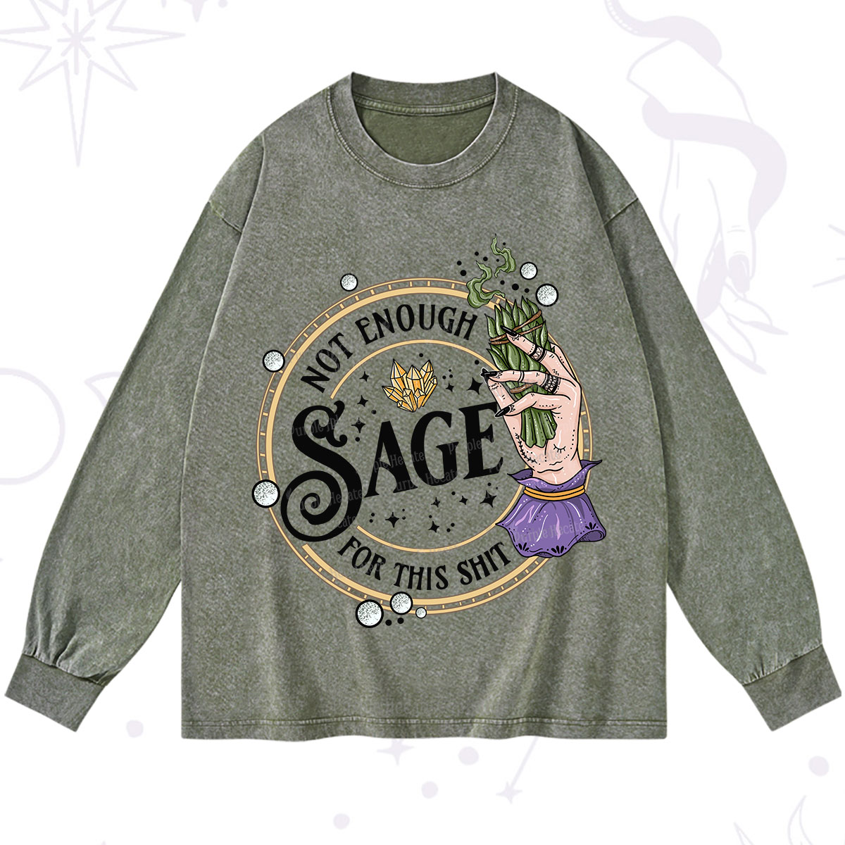 Purplehecate Not Enough Smudge for This Shit Washed Long Sleeve Shirt