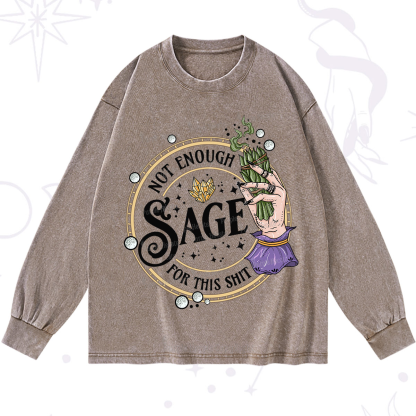 Purplehecate Not Enough Smudge for This Shit Washed Long Sleeve Shirt