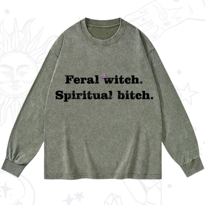Purplehecate Feral Witch Spiritual Bitch Washed Long Sleeve Shirt