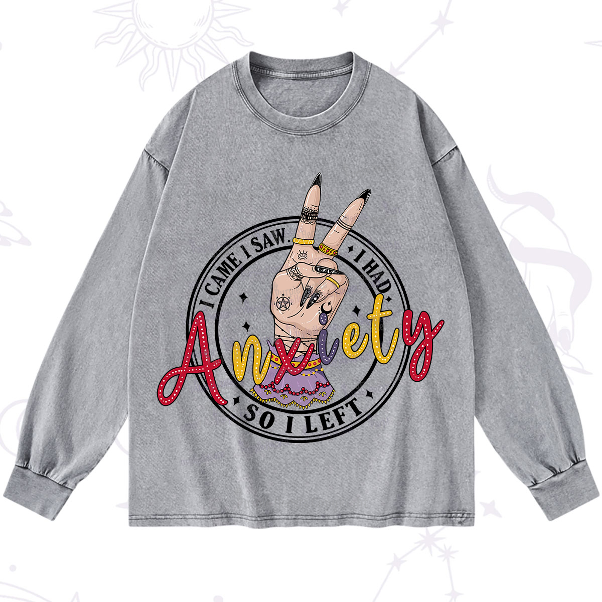 Purplehecate I Had Anxiety So I Left Washed Long Sleeve Shirt