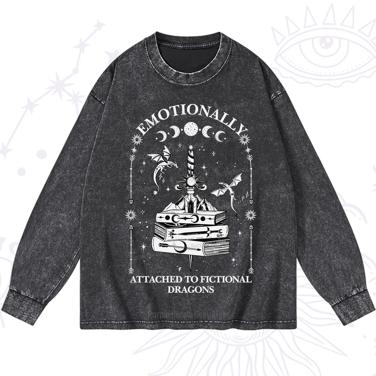 Purplehecate Emotionally Attached to Fictional Dragons Washed Long Sleeve Shirt