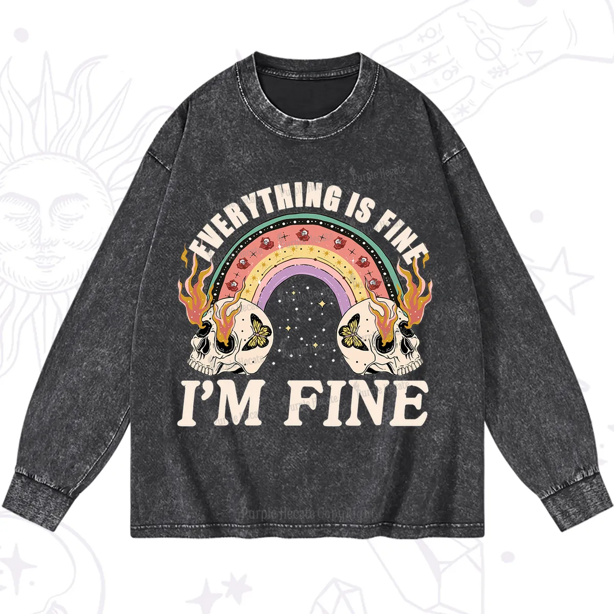Purplehecate Everything Is Fine Washed Long Sleeve Shirt