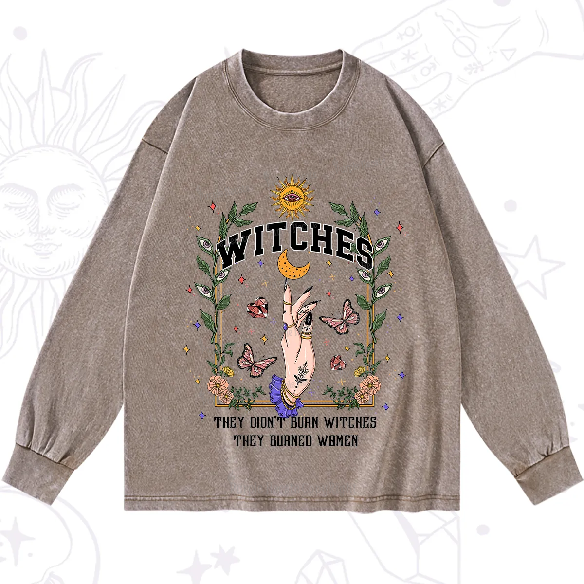 Purplehecate They Didn't Burn Witches They Burned Women Washed Long Sleeve Shirt