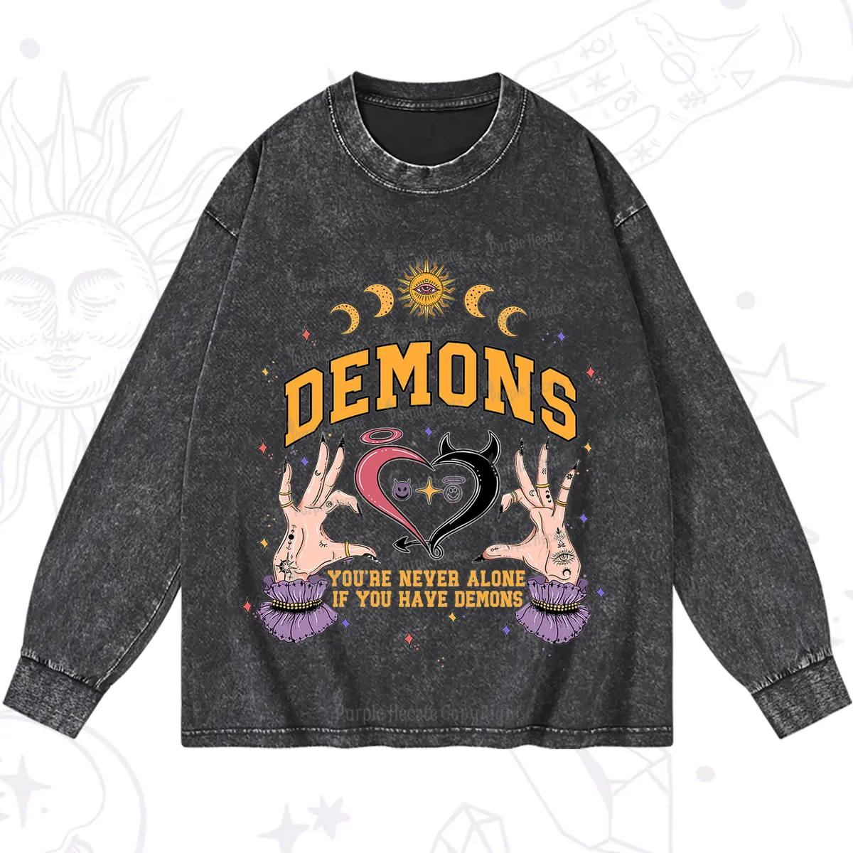 Purplehecate You're Never Alone If You Have Demons Washed Long Sleeve Shirt