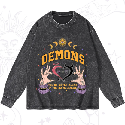 Purplehecate You're Never Alone If You Have Demons Washed Long Sleeve Shirt
