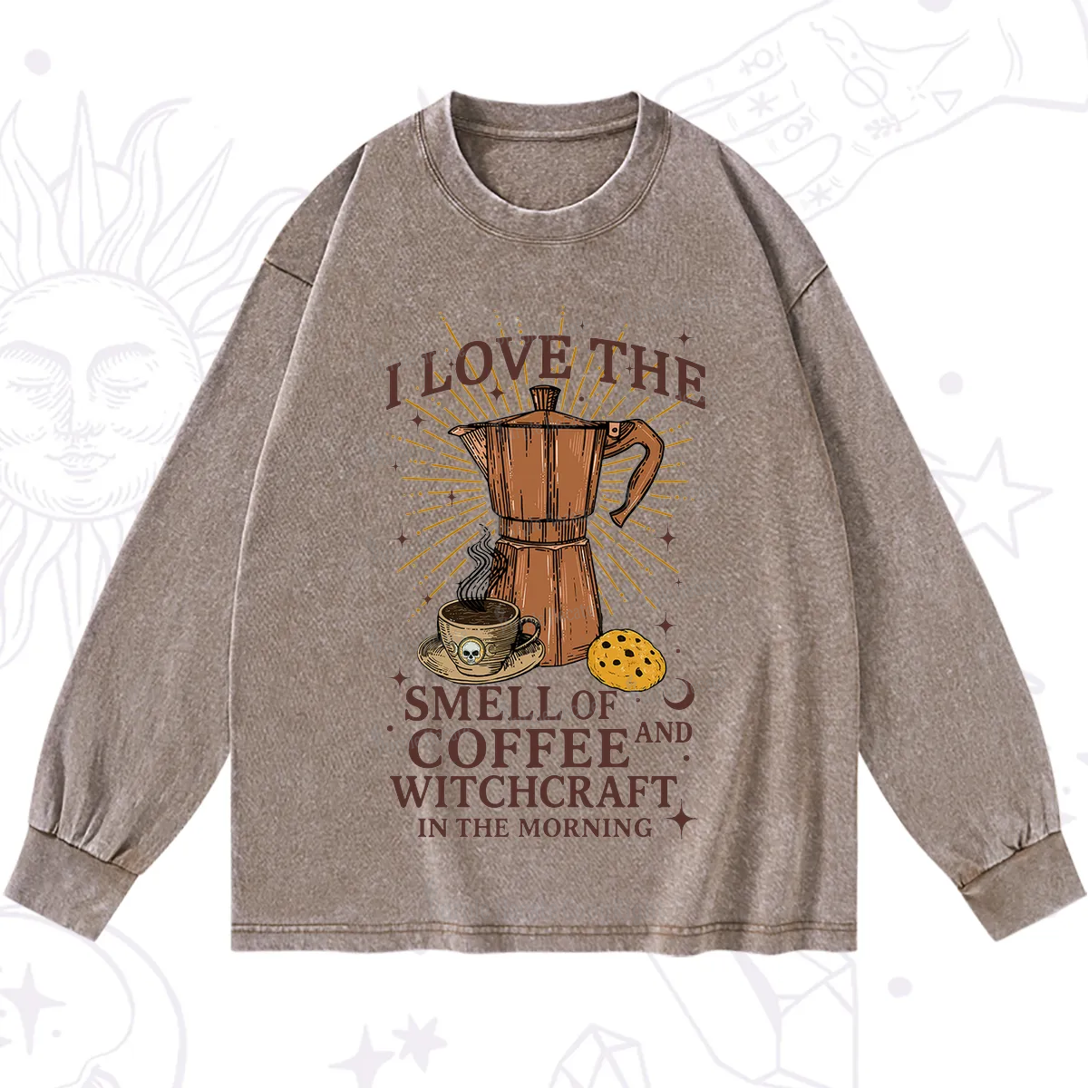 Purplehecate I Love The Smell Of Coffee And Witchcraft In The Morning Washed Long Sleeve Shirt