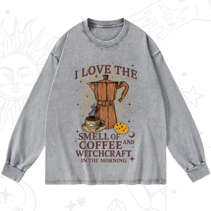 Purplehecate I Love The Smell Of Coffee And Witchcraft In The Morning Washed Long Sleeve Shirt