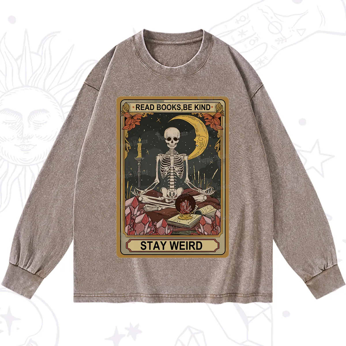 Purplehecate The Read Books Be Kind Stay Weird Oracle Card Washed Long Sleeve Shirt