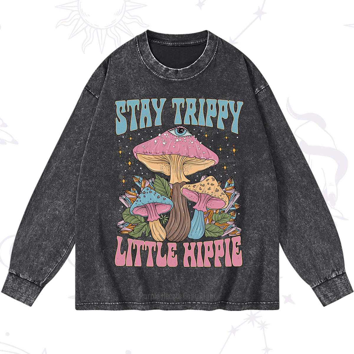 Purplehecate Stay Trippy Little Hippie Mushroom Washed Long Sleeve Shirt