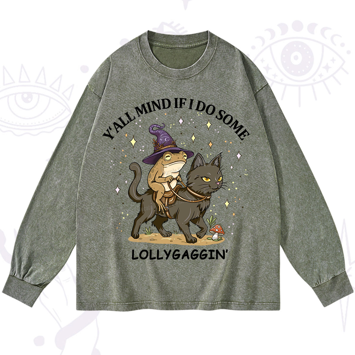 Purplehecate Y'all Mind If I Do Some Lollygaggin' Washed Long Sleeve Shirt