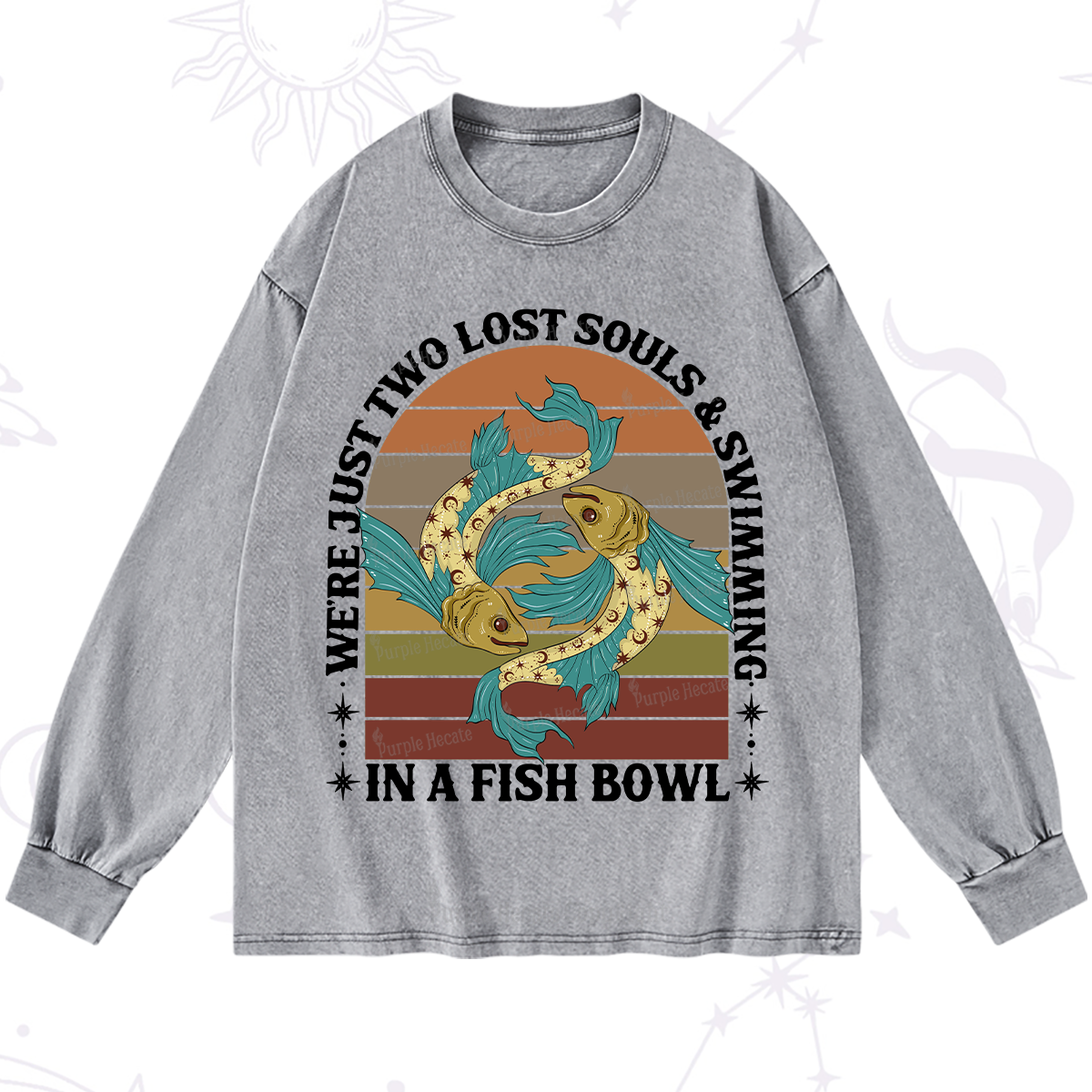 Purplehecate We're Just Two Lost Souls Swimming In A Fish Bowl Washed Long Sleeve Shirt