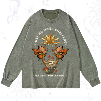 Purplehecate 3 Day No Weed Challenge Washed Long Sleeve Shirt
