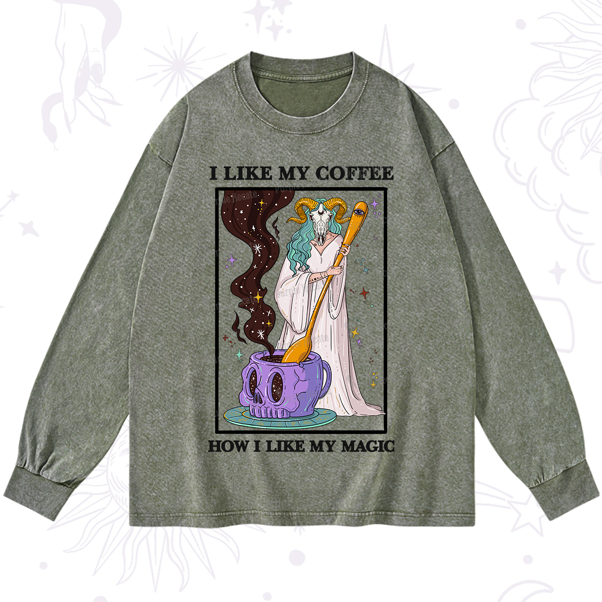 Purplehecate I Like My Coffee How I Like My Magic Washed Long Sleeve Shirt