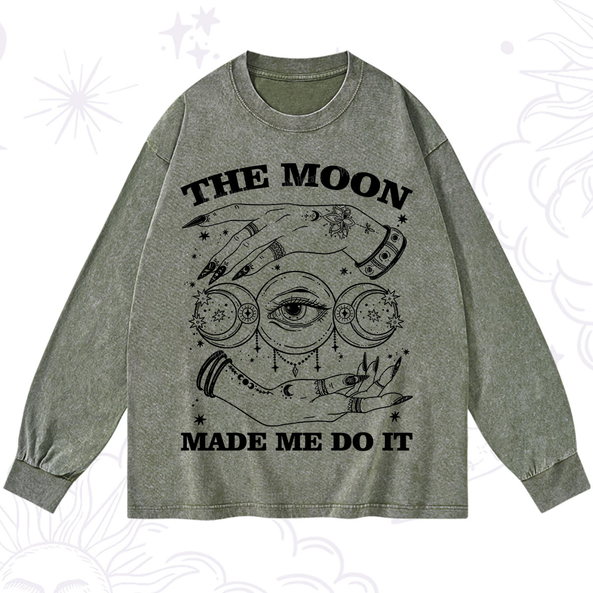 Purplehecate Funny The Moon Made Me Do It Washed Long Sleeve Shirt