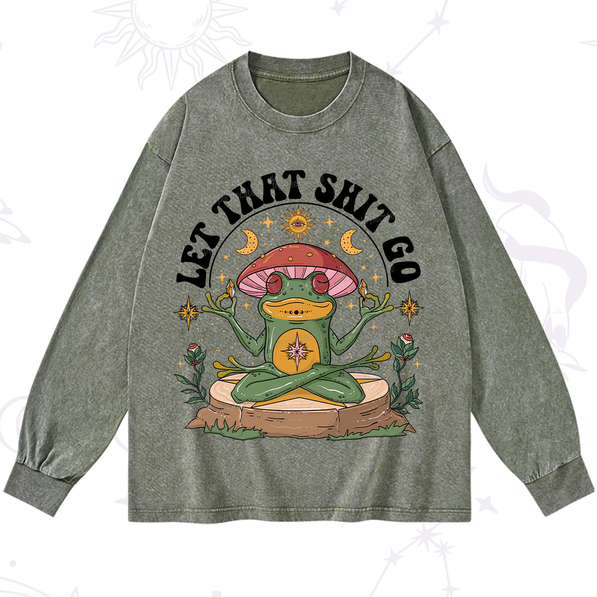 Purplehecate Let That Shit Go Washed Long Sleeve Shirt