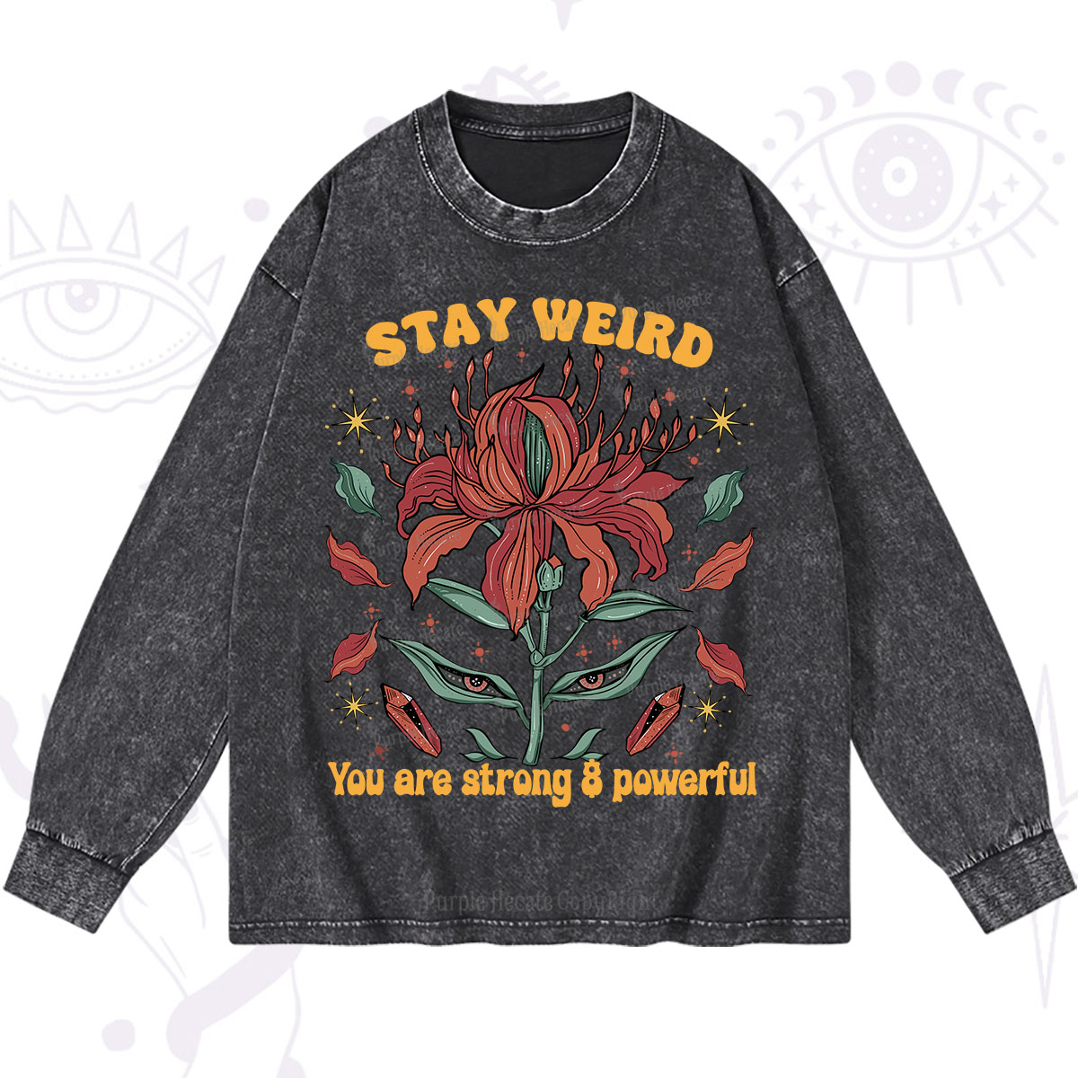 Purplehecate Stay Weird Floral Washed Long Sleeve Shirt