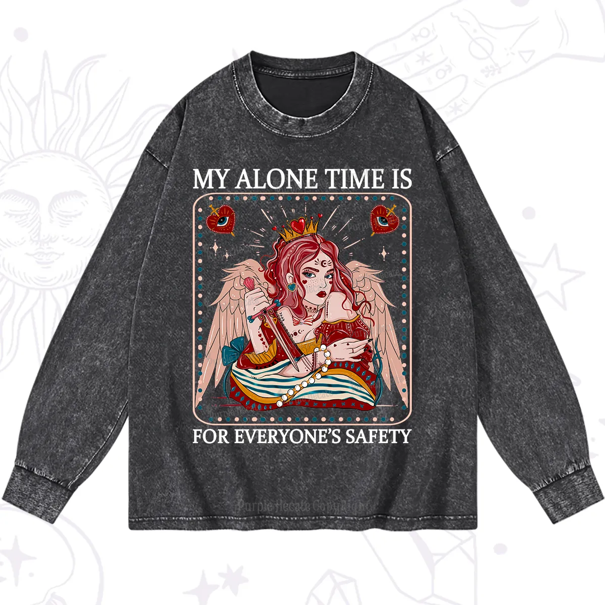 Purplehecate My Alone Time Is For Everyone's Safety Washed Long Sleeve Shirt