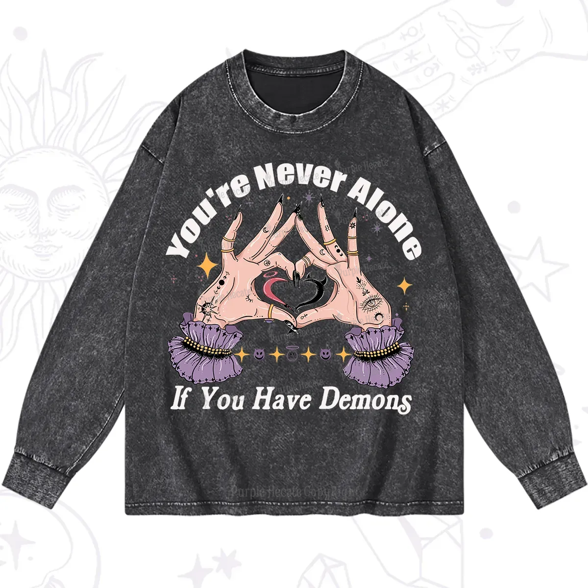 Purplehecate You're Never Alone If You Have Demons Washed Long Sleeve Shirt