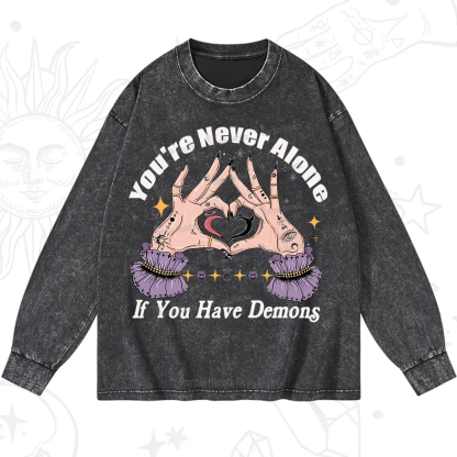 Purplehecate You're Never Alone If You Have Demons Washed Long Sleeve Shirt