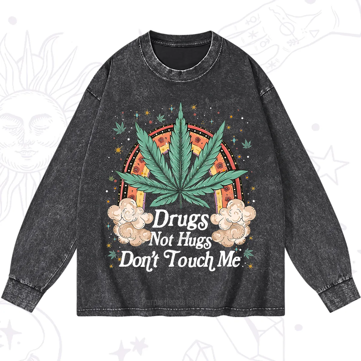 Purplehecate Drugs Not Hugs Washed Long Sleeve Shirt