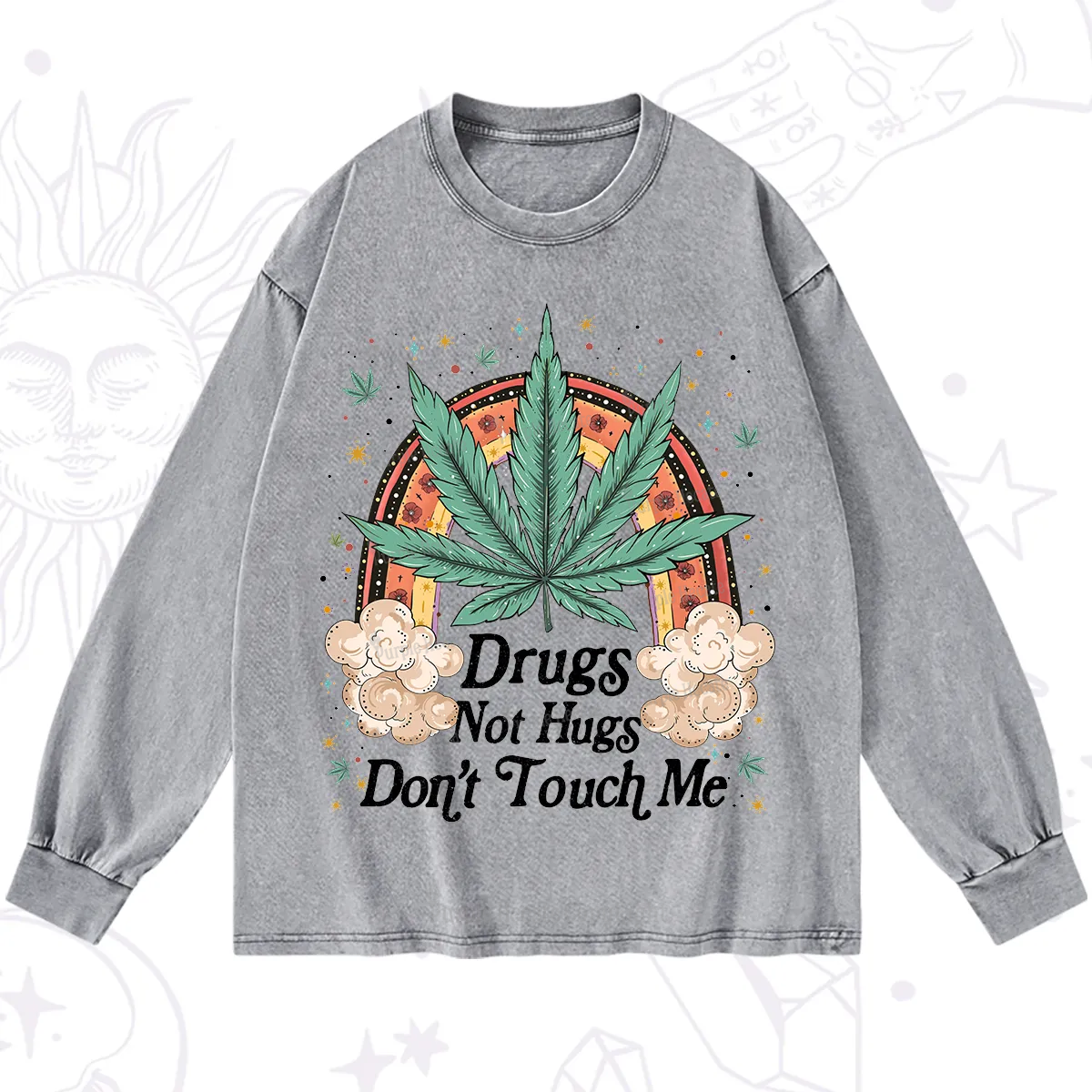 Purplehecate Drugs Not Hugs Washed Long Sleeve Shirt