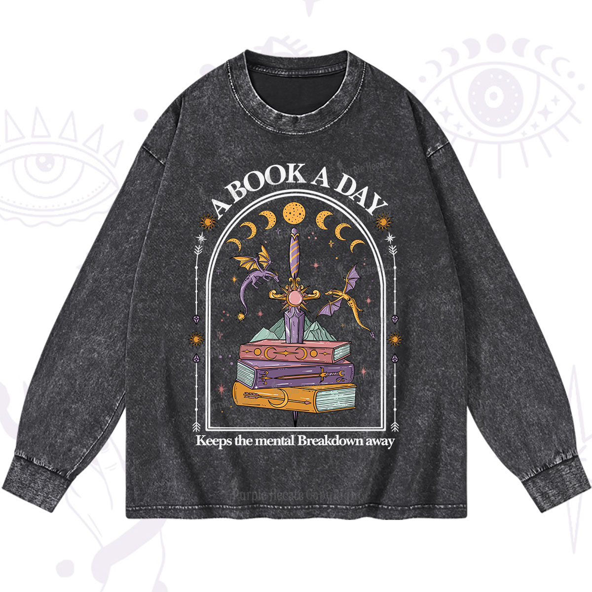 Purplehecate A Book A Day Keeps The Mental Breakdown Away Washed Long Sleeve Shirt