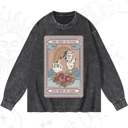 Purplehecate The Zero of Fucks Just Doin' My Nails Tarot Washed Long Sleeve Shirt