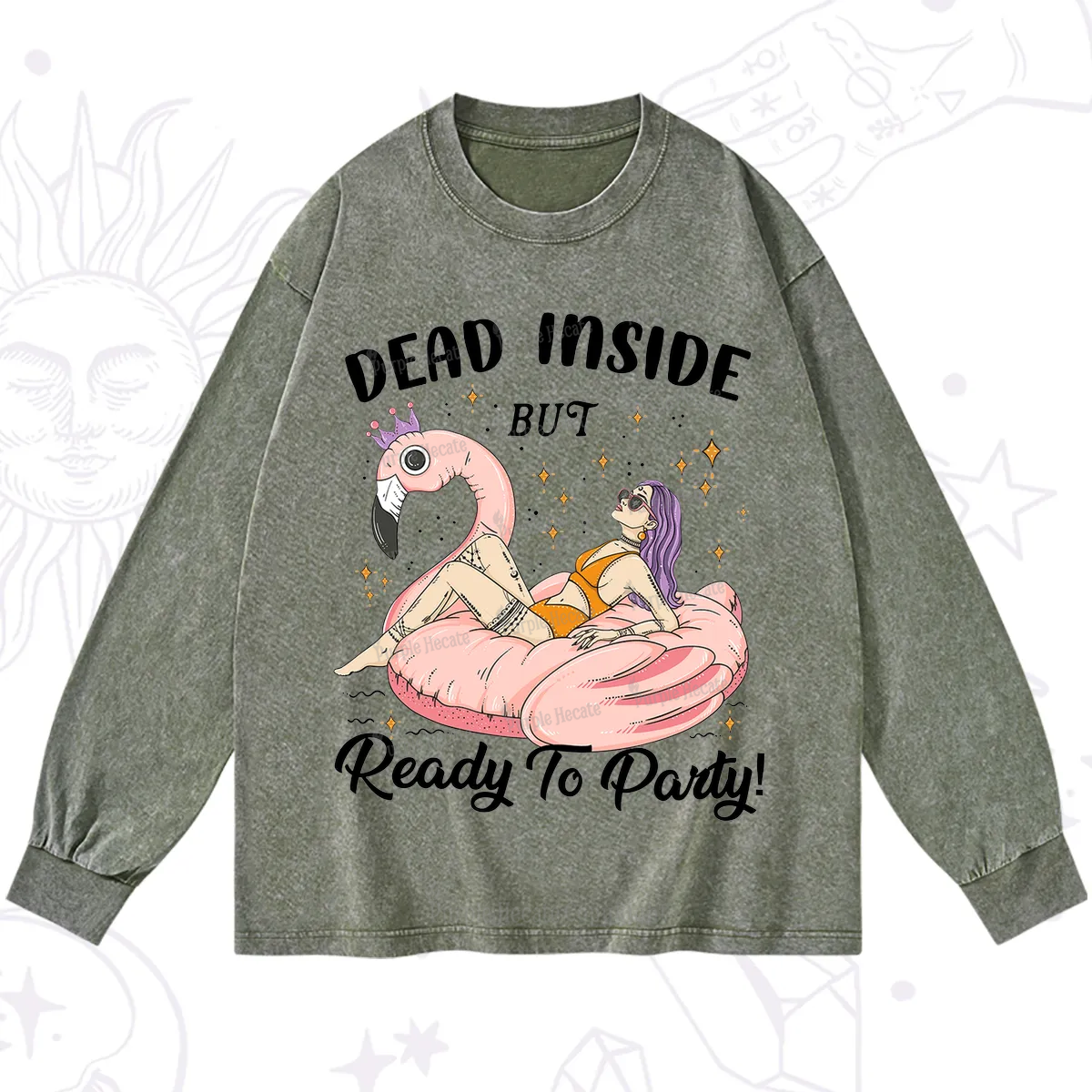 Purplehecate Dead Inside But Ready To Party Washed Long Sleeve Shirt