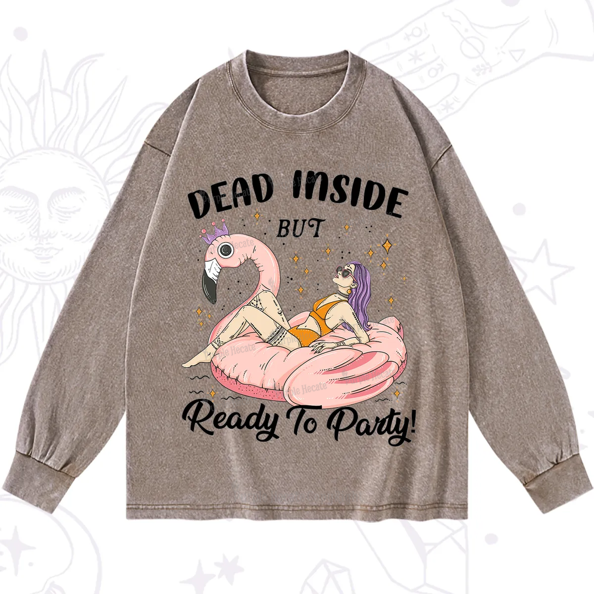 Purplehecate Dead Inside But Ready To Party Washed Long Sleeve Shirt