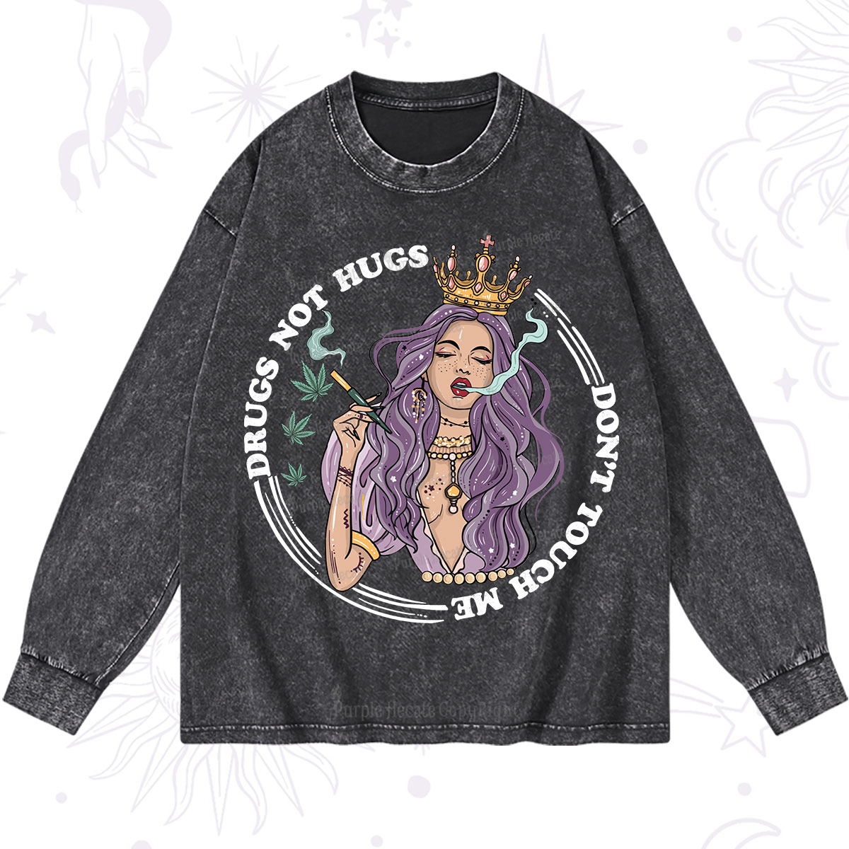Purplehecate Weed Be Sarcastic Washed Long Sleeve Shirt