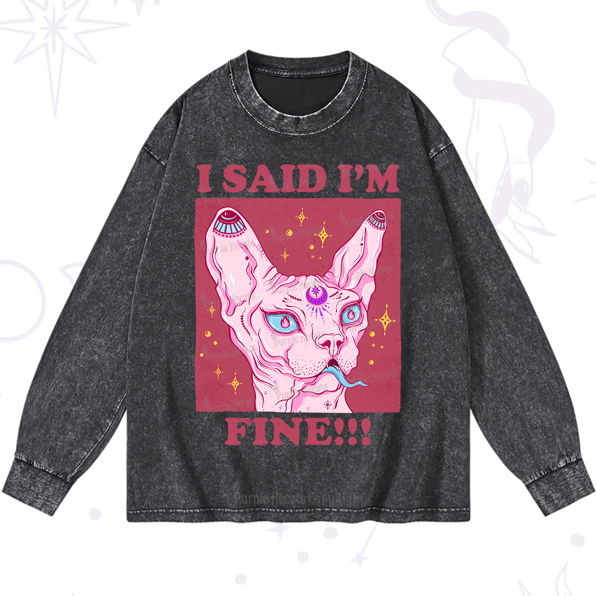 Purplehecate I Said I'm Fine Washed Long Sleeve Shirt
