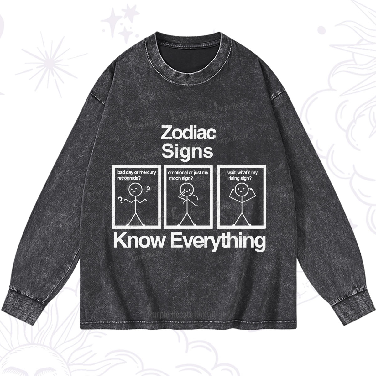 Purplehecate Zodiac Signs Know Everything Washed Long Sleeve Shirt