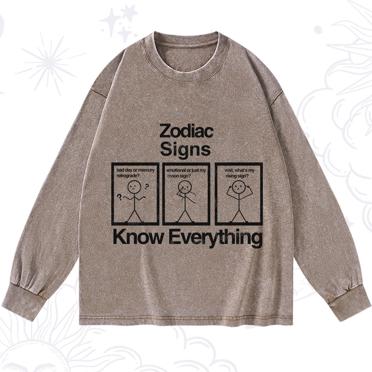 Purplehecate Zodiac Signs Know Everything Washed Long Sleeve Shirt