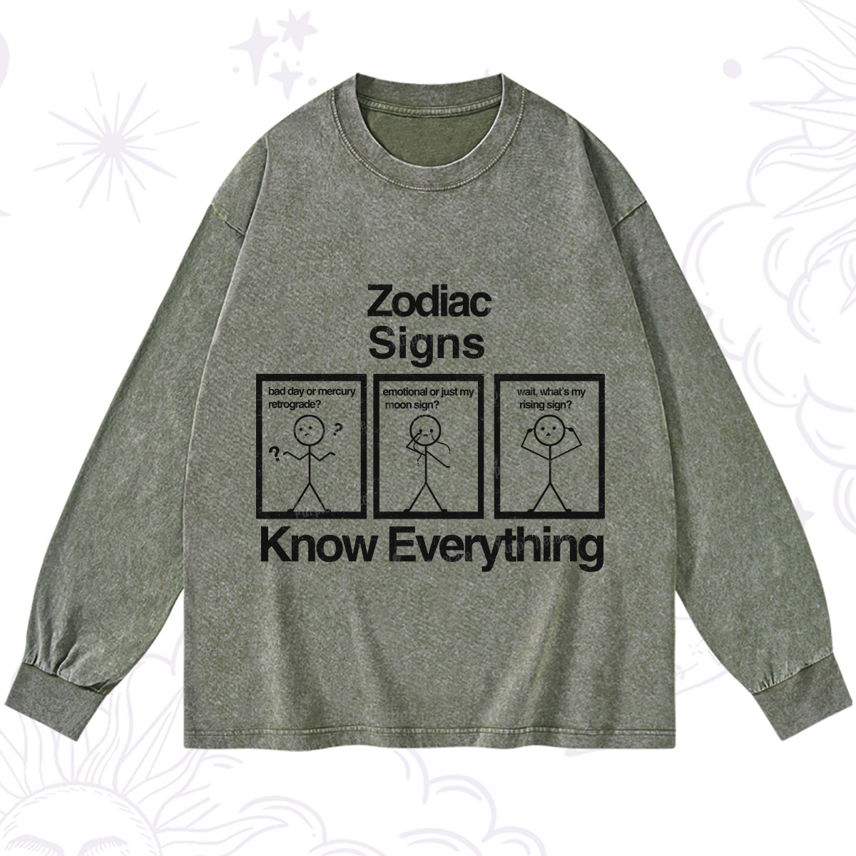 Purplehecate Zodiac Signs Know Everything Washed Long Sleeve Shirt