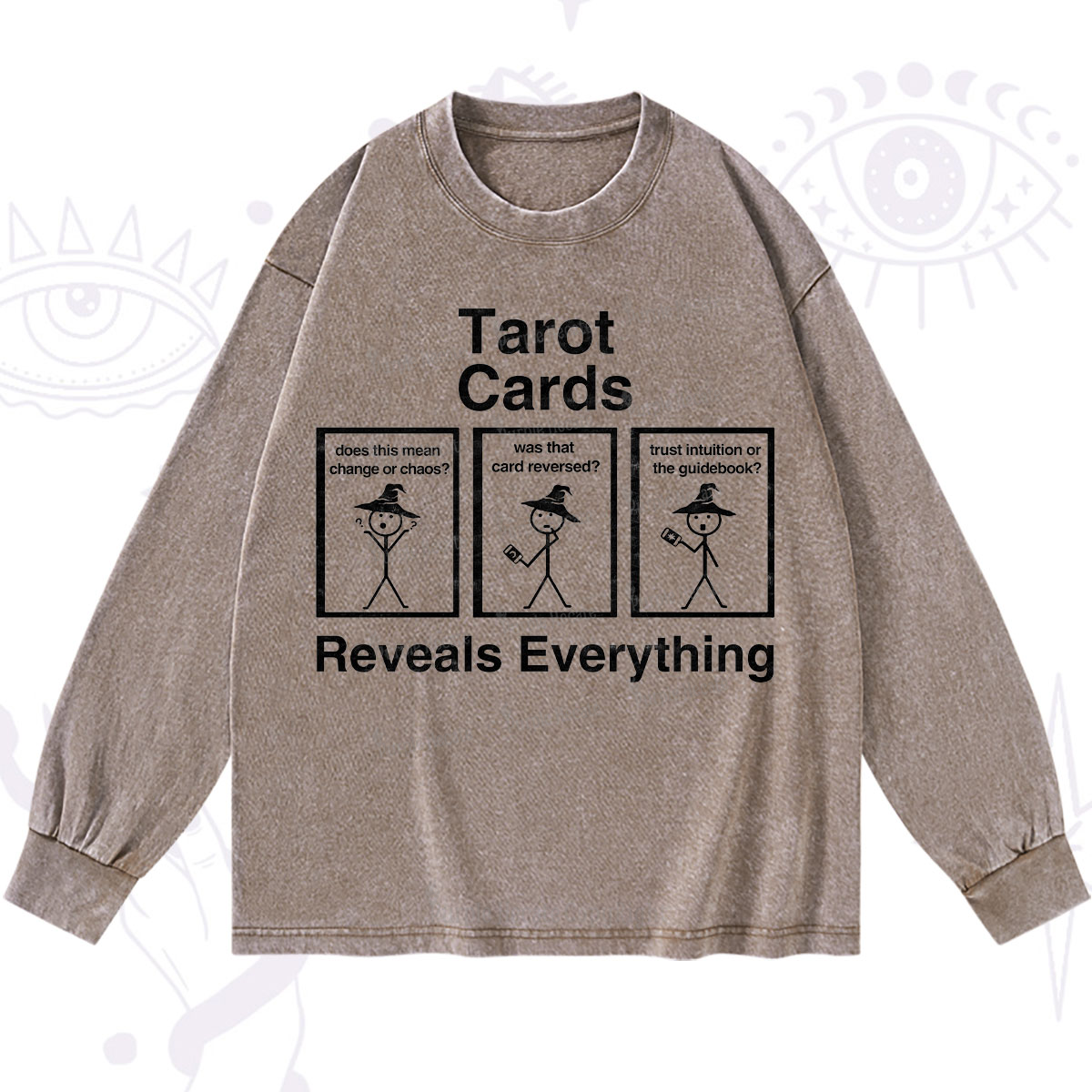 Purplehecate Tarot Card Reveals Everything Washed Long Sleeve Shirt