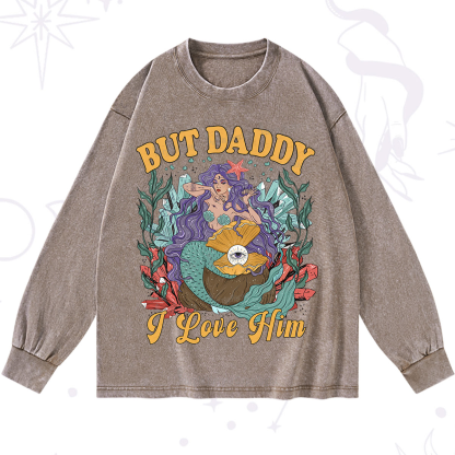 Purplehecate But Daddy I Love Him Washed Long Sleeve Shirt