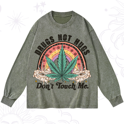 Purplehecate Drugs Not Hugs Washed Long Sleeve Shirt