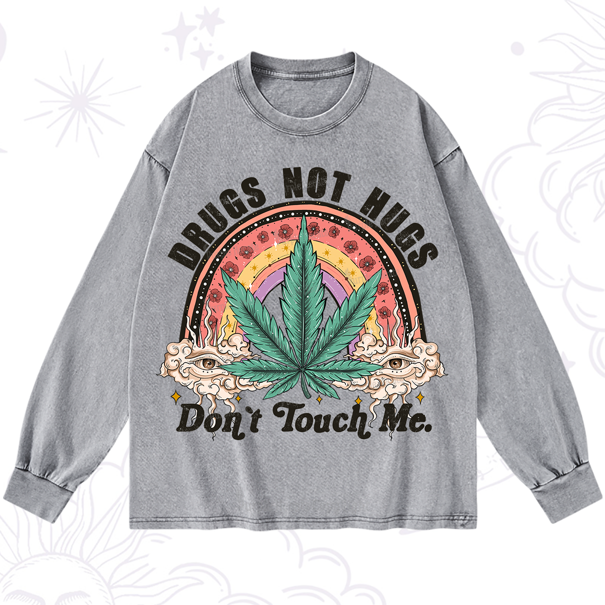 Purplehecate Drugs Not Hugs Washed Long Sleeve Shirt